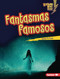 Fantasmas famosos (Famous Ghosts) (Spanish Edition) by Susan B. Katz, 9798765668085