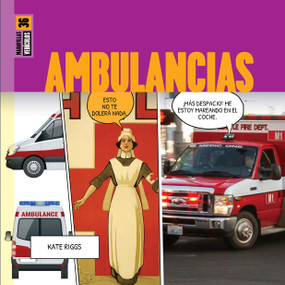 Ambulancias (Spanish Edition) by Kate Riggs, 9781682779125