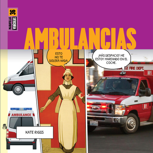 Ambulancias (Spanish Edition) by Kate Riggs, 9781682779125