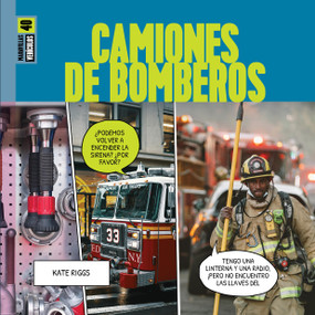 Camiones de bomberos (Spanish Edition) - 9781682779163 by Kate Riggs, 9781682779163
