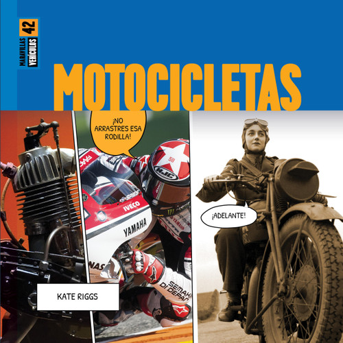 Motocicletas (Spanish Edition) by Kate Riggs, 9781682779187