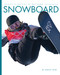 Snowboard (Spanish Edition) by Ashley Gish, 9781682779354