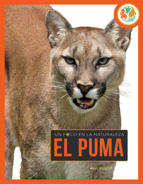 El puma (Spanish Edition) - 9781682779583 by Nell Musolf, 9781682779583