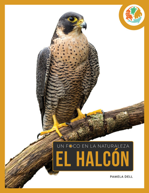 El halcón (Spanish Edition) by Pamela Dell, 9781682779590