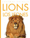 Lions / Los leones (Spanish Edition) by Valerie Bodden, 9781682779736