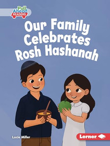 Our Family Celebrates Rosh Hashanah by Lucie Miller, Felicity Sheldon, 9798765668849