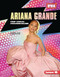 Ariana Grande (Pop Vocal Powerhouse) by Rachel Rose, 9798765669167