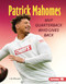 Patrick Mahomes (MVP Quarterback Who Gives Back) by J. G. Minyard, 9798765669372