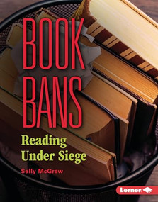 Book Bans (Reading Under Siege) by Sally McGraw, 9798765669396