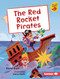 The Red Rocket Pirates by Katie Dale, Elena Resko, 9798765670187