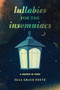 Lullabies for the Insomniacs (A Memoir in Verse) - 9798765671306 by Ella Grace Foutz, 9798765671306