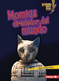 Momias alrededor del mundo (Mummies Around the World) (Spanish Edition) - 9798765683330 by Emma Carlson-Berne