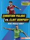 Christian Pulisic vs. Clint Dempsey (Who Would Win?) - 9798765683453 by Lisa Idzikowski, 9798765683453