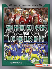 San Francisco 49ers vs. Los Angeles Rams (Rival Rumble) - 9798765683521 by Abby Colich, 9798765683521