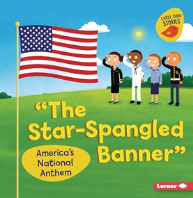 "The Star-Spangled Banner" (America's National Anthem) - 9798765683804 by Martha E. H. Rustad, Kyle Poling, 9798765683804
