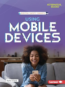 Using Mobile Devices - 9798765683873 by Katie Clark, 9798765683873