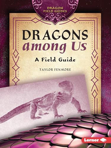 Dragons among Us (A Field Guide) - 9798765683989 by Taylor Fenmore, 9798765683989