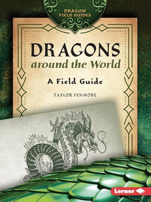 Dragons around the World (A Field Guide) - 9798765683996 by Taylor Fenmore, 9798765683996