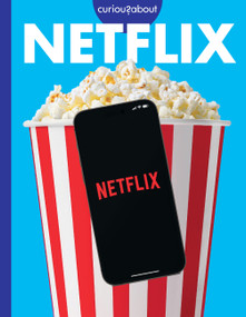 Curious about Netflix by Rachel Grack, 9798892005661