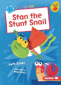 Stan the Stunt Snail - 9798765684047 by Cath Jones, Dean Gray, 9798765684047