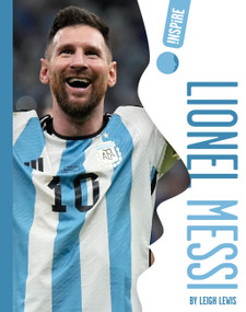 Lionel Messi - 9798892005753 by Leigh Lewis, 9798892005753