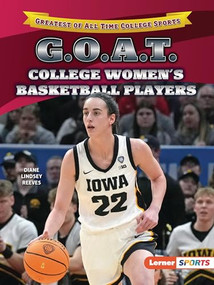 G.O.A.T. College Women's Basketball Players - 9798765684214 by Diane Lindsey Reeves, 9798765684214