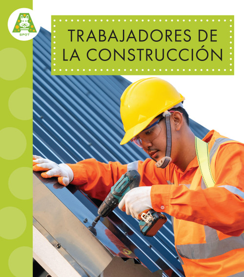 Trabajadores de la construcción (Spanish Edition) by Golriz Golkar, 9798892007276