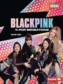 BLACKPINK (K-Pop Sensations) - 9798765684498 by Rachel Rose, 9798765684498