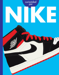 Curiosidad por Nike (Spanish Edition) by Rachel Grack, 9798892007535
