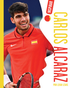 Carlos Alcaraz (Spanish Edition) by Leigh Lewis, 9798892007566