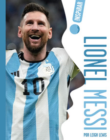 Lionel Messi (Spanish) by Leigh Lewis, 9798892007610