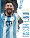 Lionel Messi (Spanish) by Leigh Lewis, 9798892007610