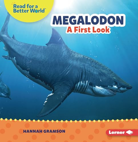 Megalodon (A First Look) - 9798765684696 by Hannah Gramson, 9798765684696