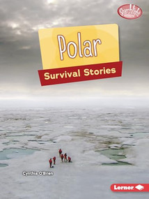 Polar Survival Stories - 9798765684788 by Cynthia O'Brien, 9798765684788