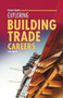 Exploring Building Trade Careers - 9798765684863 by Greg Robison, 9798765684863