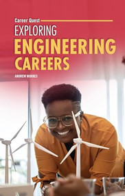 Exploring Engineering Careers - 9798765684870 by Andrew Morkes, 9798765684870