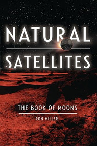 Natural Satellites (The Book of Moons) - 9798765685235 by Ron Miller, Ron Miller, 9798765685235