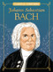 Johann Sebastian Bach - 9781643714127 by Joanne Mattern, Marilena Perilli, 9781643714127
