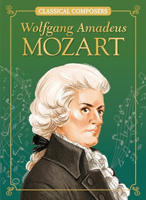 Wolfgang Amadeus Mozart - 9781643714189 by Joanne Mattern, Marilena Perilli, 9781643714189