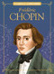 Frederic Chopin - 9781643714301 by Joanne Mattern, Marilena Perilli, 9781643714301