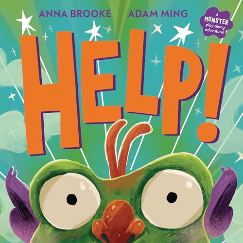Help! (A Monster Play-Along Adventure) by Anna Brooke, Adam Ming, 9798765688687