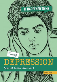 Having Depression (Stories from Survivors) by Sarah Eason, 9781917187961