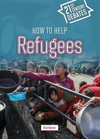 How to Help Refugees by Nick Hunter, 9781917187763