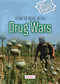 How to Deal with Drug Wars by Nick Hunter, 9781917187640