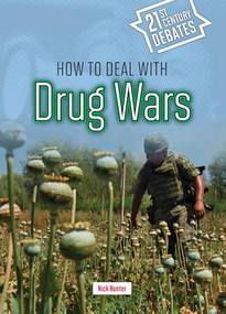 How to Deal with Drug Wars by Nick Hunter, 9781917187640