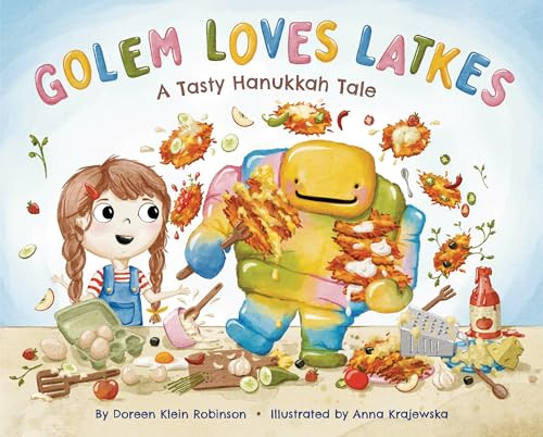 Golem Loves Latkes (A Tasty Hanukkah Tale) by Doreen Robinson, Anna Krajewska, 9781951365325