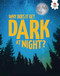 Why Does It Get Dark at Night? by Rebecca Storm, 9781835694398