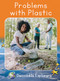 Problems with Plastic (Fluency Boost) by Samantha Montgomerie, 9781776935307