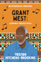 Grant West (Learning through Music) - 9781959223696 by Tristan Hitchens-Brookins, Chasity Hampton, 9781959223696