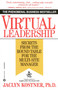 Virtual Leadership (Secrets from the Round Table for the Multi-Site Manager) by Jaclyn Kostner, 9780446670876